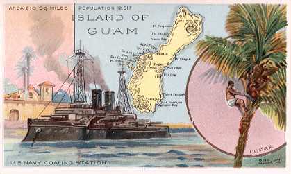 Guam map - U. S. Navy Coaling Station, destroyer; Copra