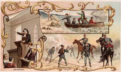Georgia - Landing of Oglethorpe; Wesley preaching; Sherman's March to the Sea