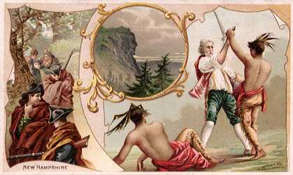 New Hampshire - Murder of Major Waldron; Continental Army crossing White Mountains; Old Man of the Mountain