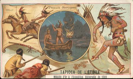 TAPIOCA DE L'�TOILE - Peaux Rouges