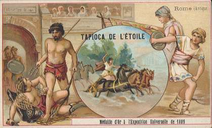 TAPIOCA DE L'�TOILE - Rome (Antique)